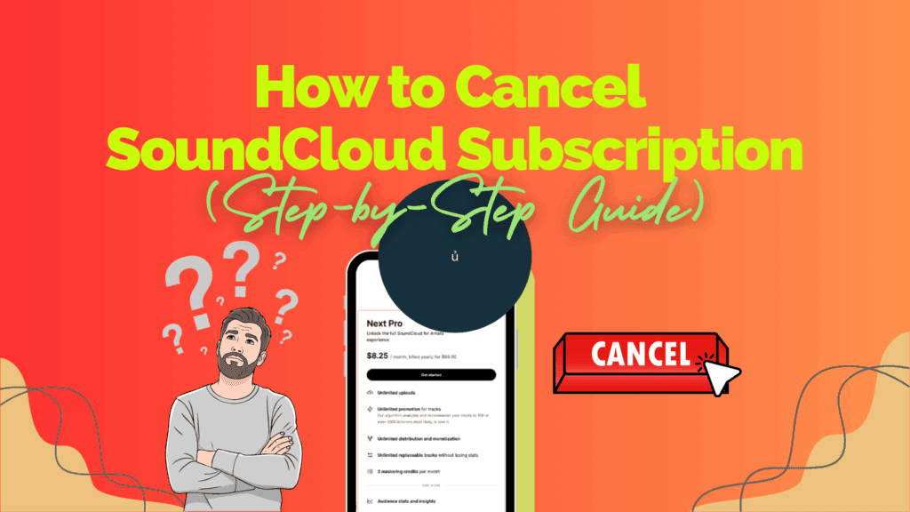 How to Cancel SoundCloud Subscription (Step-by-Step Guide) - Build My Plays
